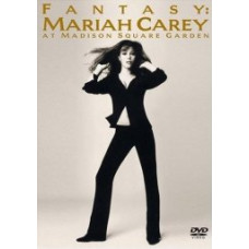 Mariah Carey - Fantasy: Mariah Carey At Madison Square Garden [D Mariah Carey - Fantasy: Mariah Carey At Madison Square Garden [D