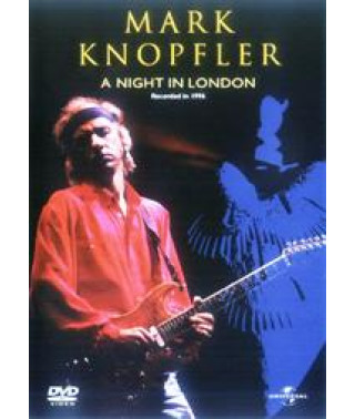 Mark Knopfler - A night in London [DVD]