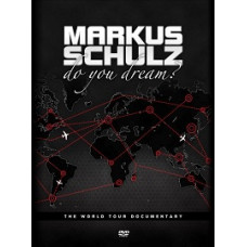 Markus Schulz - Do You Dream? [DVD]