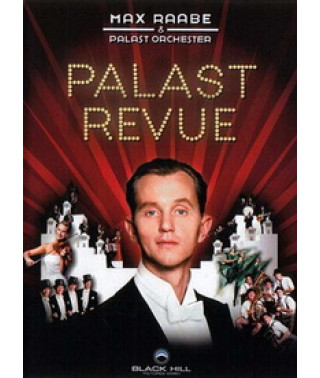 Max Raabe and Palast Orchester - Palast Revue [DVD]