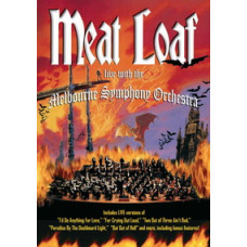 Meat Loaf - Live With Melbourne Symphony Orchestra [DVD]
