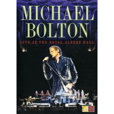 Michael Bolton - Live at the Royal Albert Hall [DVD]