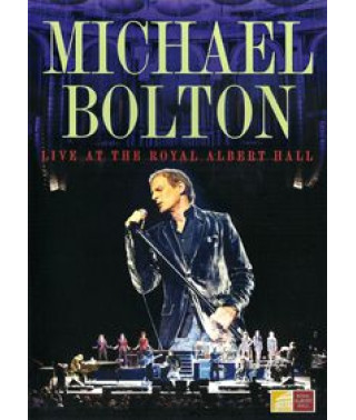 Michael Bolton - Live at the Royal Albert Hall [DVD]