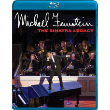 Michael Feinstein: The Sinatra Legacy [Blu-Ray]