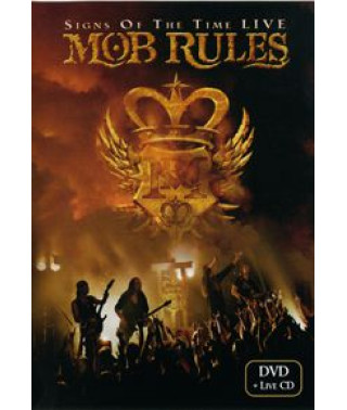 Mob Rules - Signs Of The Time Live [DVD]