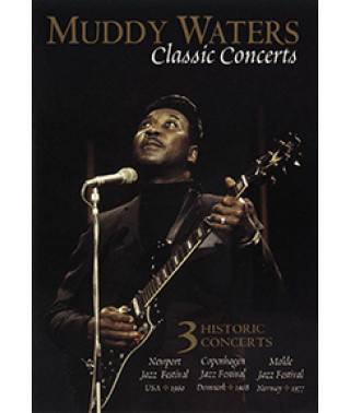 Muddy Waters - Classic Concert [DVD]