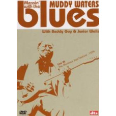 Muddy Waters - Messin  With The Blues (1974) [DVD]