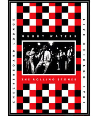 Muddy Waters & The Rolling Stones - Live At The Checkerboard Lou