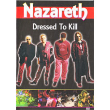 Nazareth - Dressed To Kil [DVD]