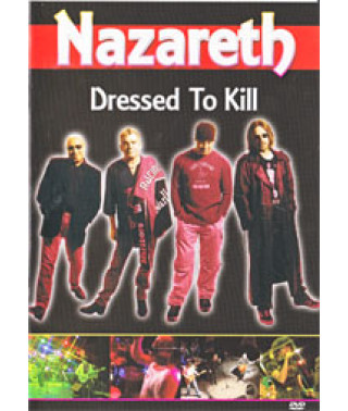 Nazareth - Dressed To Kil [DVD]