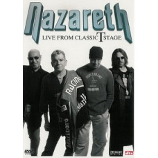 Nazareth - Live From Classic T Stage [DVD]