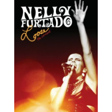 Nelly Furtado: Loose - The Concert [DVD]