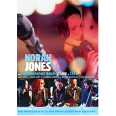Norah Jones and The Handsome Band - Live in 2004 [DVD]