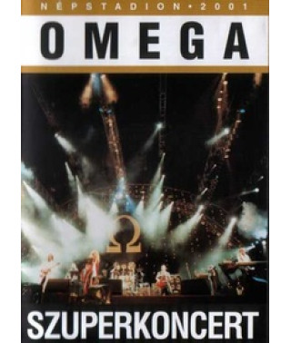 Omega Szuperkoncert (Nepstadion 2001) [DVD]