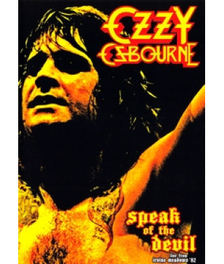 Ozzy Osbourne: Speak Of The Devil 1982 [DVD]