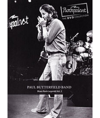 Paul Butterfield Band - Rockpalast: Blues Rock Legends Vol. 2 [D