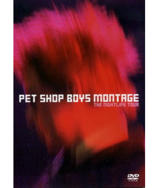 Pet Shop Boys - Montage. The Nightlife tour [DVD]