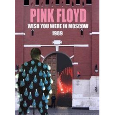 Pink Floyd - Wish You Were Here in Moscow [DVD]