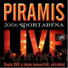 Piramis - Live 2006 Sportarena [DVD]