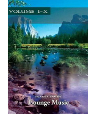 Planet Earth. Lounge Music (Vol. 1-10) [10 DVD]