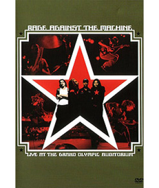 Rage Against the Machine - Live at the Grand Olympic Auditorium