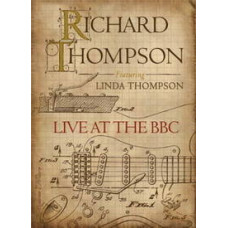 Richard Thompson feat. Linda Thompson - Live BBC [DVD]