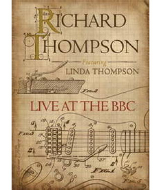 Richard Thompson feat. Linda Thompson - Live At The BBC [DVD]