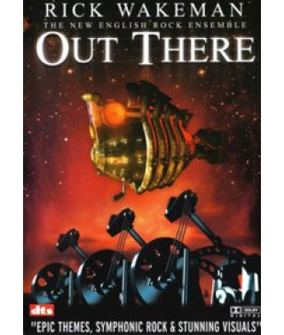 Rick Wakeman - Out There [DVD]
