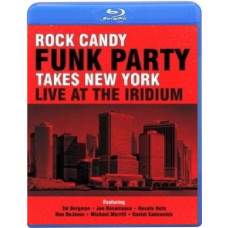 Rock Candy Funk Party - Takes New York [Blu-ray]