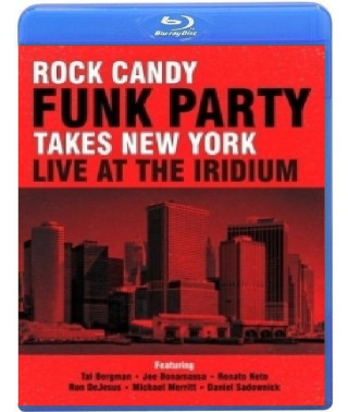 Rock Candy Funk Party - Takes New York [Blu-ray]