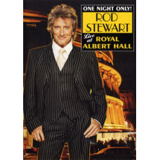 Rod Stewart - One Night Only: Live at Royal Albert Hall [DVD]
