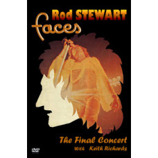 Rod Stewart and The Faces - The Final Concert With Keith Richard Rod Stewart and The Faces - The Final Concert With Keith Richard