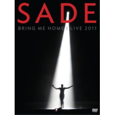 Sade. Bring Me Home - Live 2011 [DVD]