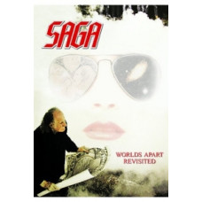 Saga - Worlds Apart Revisited [DVD]