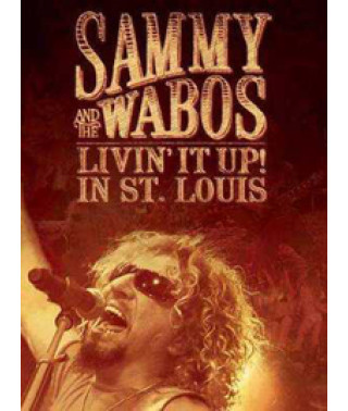 Sammy Hagar And The Wabos - Livin It Up St.Louis [DVD]