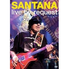 Santana - Live By Request [DVD]