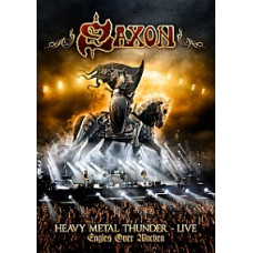 Saxon - Heavy Metal Thunder Live: Eagles Over Wacken [DVD]