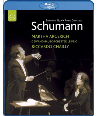 Schumann: Symphony No. 4. Piano Concerto [Blu-Ray]