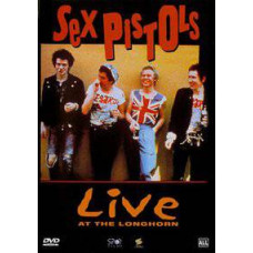 Sex Pistols - Live At The Longhorn [DVD]