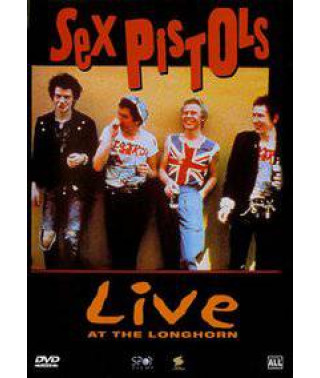 Sex Pistols - Live At The Longhorn [DVD]