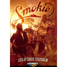 Smokie - Live At Circus Stockholm [DVD]