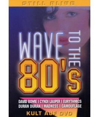 Still Alive - Wave To The 80 s [DVD]