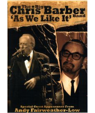The Big Chris Barber Band - As We Like It [DVD]