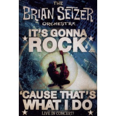 The Brian Setzer Orchestra - It s Gonna Rock Cause That s What