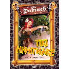 The Damned - Tiki Nightmare - Live in London [DVD]