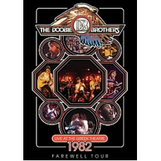 The Doobie Brothers - Live at the Greek Theatre 1982 Farewell To The Doobie Brothers - Live at the Greek Theatre 1982 Farewell To