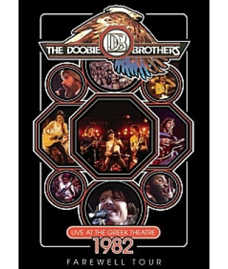 The Doobie Brothers - Live at the Greek Theatre 1982 Farewell To