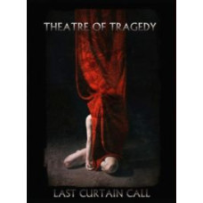 Theatre of Tragedy - Last Curtain Call [DVD]