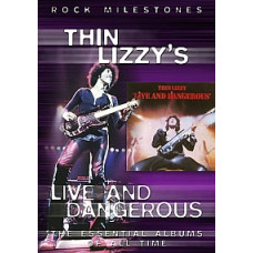 Thin Lizzy - Live and Dangerous [DVD]