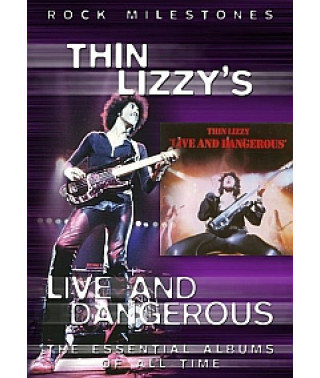 Thin Lizzy - Live and Dangerous [DVD]